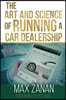 The Art and Science of Running a Car Dealership
