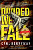 Divided We Fall
