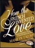 How the French Invented Love