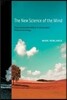 The New Science of the Mind: From Extended Mind to Embodied Phenomenology
