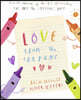 Love from the Crayons