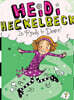 Heidi Heckelbeck #07 : Heidi Heckelbeck Is Ready to Dance!