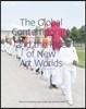 The Global Contemporary and the Rise of New Art Worlds