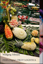 Wolfgang Tillmans: Fruit Logistica: Fespa Digital