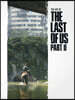 The Art of the Last of Us Part II