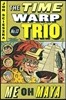 The Time Warp Trio No.13 : Me Oh Maya