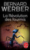 La Revolution Des Fourmis
