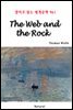 The Web and the Rock - 영어로 읽는 세계문학 961