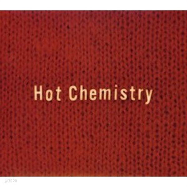 [중고] Chemistry (케미스트리) / Hot Chemistry (일본수입/Digipack/dfcl1180)