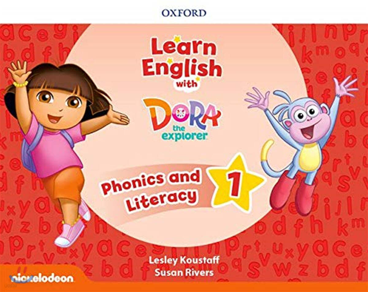 Learn English with Dora the Explorer : Level 1 Phonics &amp; Literacy