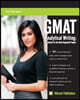 GMAT Analytical Writing: Solutions to the Real Argument Topics