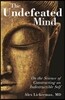 The Undefeated Mind: On the Science of Constructing an Indestructible Self