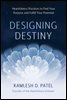 Designing Destiny