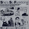 Mark Johnson / She&#39;s So Funktional