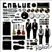 씨엔블루 (Cnblue) - Robot (CD)