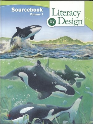 Literacy by Design Grade 5. Vol.1 Sourcebook