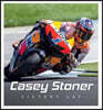 Casey Stoner: Victory Lap