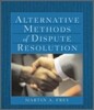 Alternative Methods of Dispute Resolution