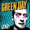 Green Day - ¡TRE! 그린데이 3부작 중 세 번째 앨범