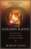 The Golden Ratio: The Story of Phi, the World's Most Astonishing Number