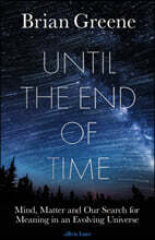 Until the End of Time