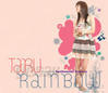 타루 (Taru) / Rainbow (Digipack)
