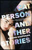 Cat Person and Other Stories