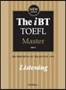 The iBT TOEFL Master Listening