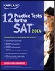 Kaplan 12 Practice Tests for the SAT 2014