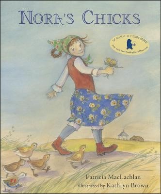 Nora&#39;s Chicks