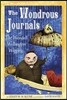The Wondrous Journals of Dr. Wendell Wellington Wiggins