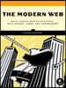 The Modern Web: Multi-Device Web Development with HTML5, CSS3, and JavaScript