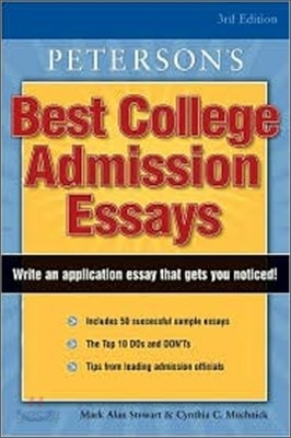 Peterson&#39;s Best College Admission Essays, 3/E