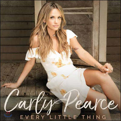 Carly Pearce (칼리 피어스) - Every Little Thing