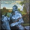 Return To Forever - Romantic Warrior
