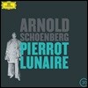 Pierre Boulez 쇤베르크: 달에 홀린 피에로 (Schoenberg: Pierrot lunaire, Op. 21)
