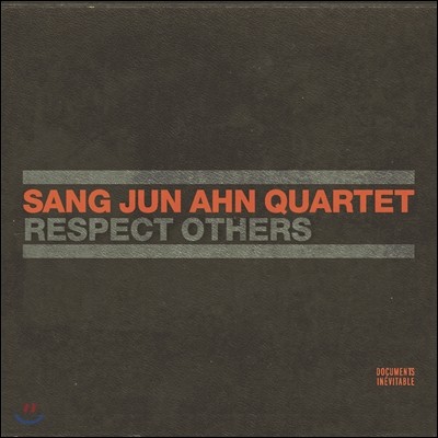 안상준 퀄텟 (Sang Jun Ahn Quartet) - Respect Others