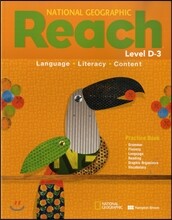 National Geographic Reach Level D-3 : Practice Book
