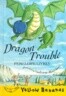 Dragon Trouble