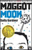 Maggot Moon