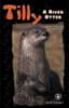 Tilly: A River Otter