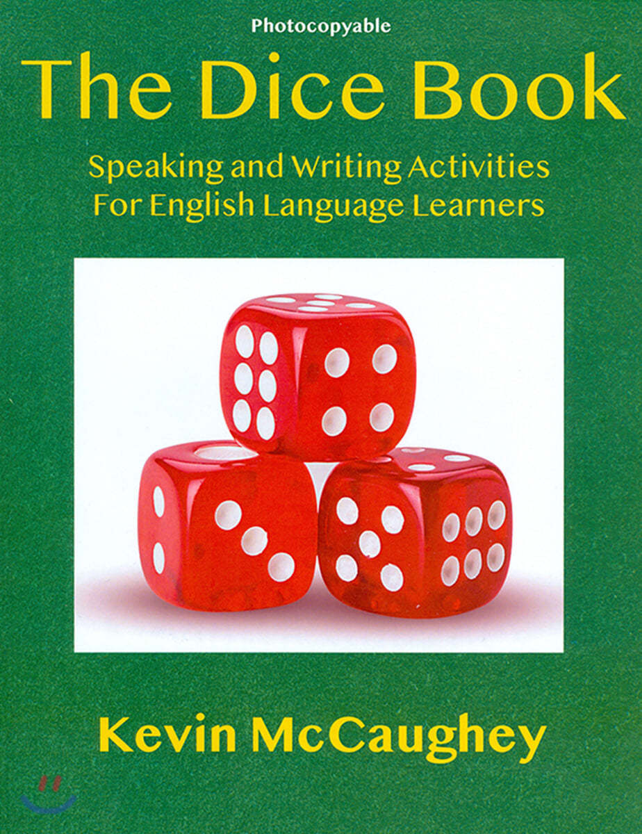 The Dice Book : Speaking and Writing Activities for English Language Learners