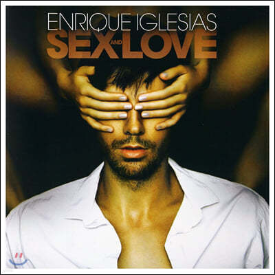Enrique Iglesias (엔리케 이글레시아스) - Sex And Love