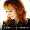 Reba Mcentire (레바 매킨타이어) - Love Somebody