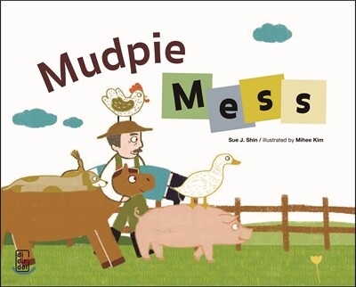 Mudpie Mess