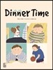 Dinner Time