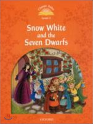 Classic Tales: Snow White and the Seven Dwarfs Elementary Level 5