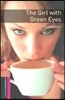 Oxford Bookworms Library 3/E Starter: The Girl with Green Eyes