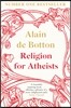 Religion for Atheists