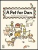 A Pet for Dan